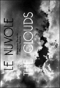 Le nuvole-The clouds. Ediz. bilingue - Giampiero Duronio,Mauro Mattia - copertina