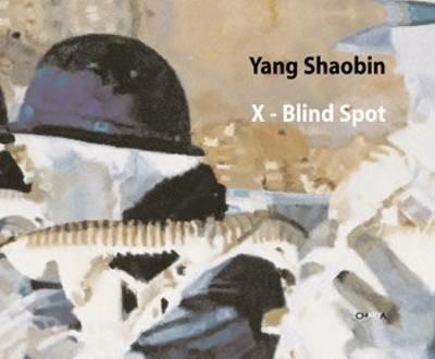 Yang Shaobin. X-Blind spot. Ediz. illustrata - copertina