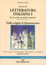 Sintesi di letteratura italiana. Vol. 1: Dalle origini al '400