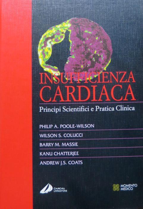 Insufficienza cardiaca: principi scientifici e pratica clinica