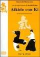 Libro Aikido con ki Koretoshi Maruyama