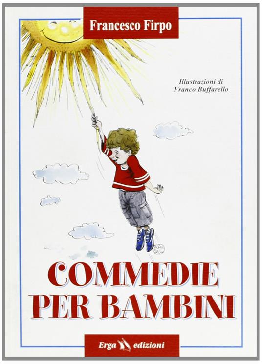Commedie per bambini - Francesco Firpo - copertina
