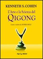 L'arte e la scienza del Qigong