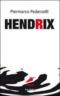 Hendrix - Piermarco Pederzolli - copertina