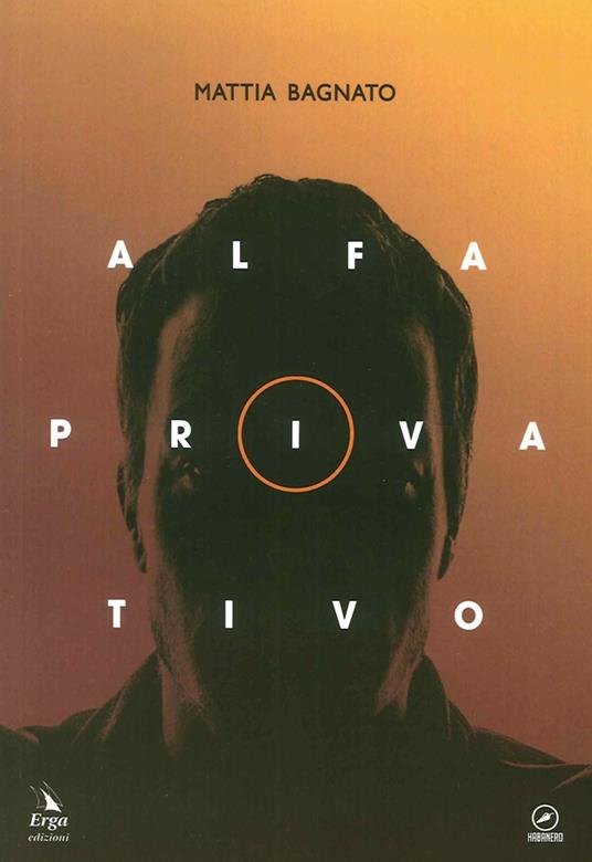 Alfa privativo - Mattia Bagnato - copertina