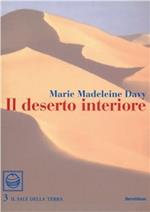 Il deserto interiore