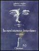 La resistenza interiore. Intervista - Gabriel Ringlet,Edmond Blattchen - copertina