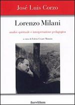 Lorenzo Milani. Analisi spirituale e interpretazione pedagogica
