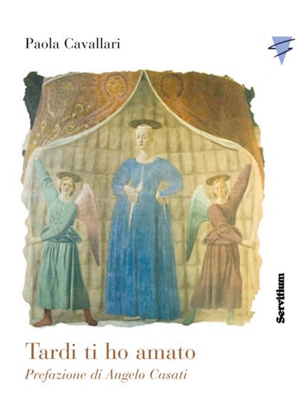 Tardi ti ho amato - Paola Cavallari - copertina