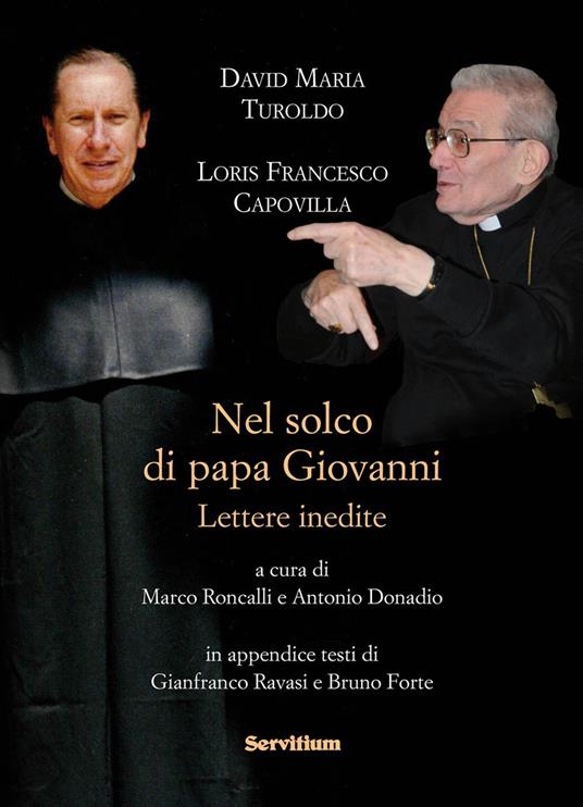 Nel solco di papa Giovanni. Lettere inedite - David Maria Turoldo,Loris Francesco Capovilla - copertina