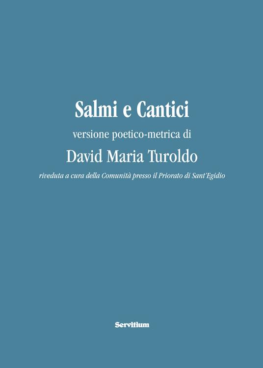 Salmi e Cantici. Versione poetico-metrica di David Maria Turoldo. Con QR Code - David Maria Turoldo - copertina