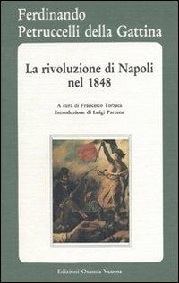 La rivoluzione di Napoli nel 1848 - Ferdinando Petruccelli della Gattina - copertina