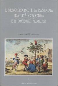 Il Mezzogiorno e la Basilicata fra l'età giacobina e il decennio francese - copertina