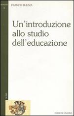 Un' introduzione allo studio dell'educazione