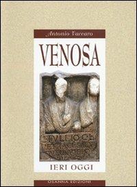 Venosa ieri oggi - Antonio Vaccaro - copertina