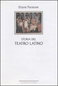 Storia del teatro latino - Ettore Paratore - copertina