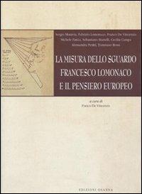 La misura dello sguardo. Francesco Lomonaco e il pensiero europeo - copertina