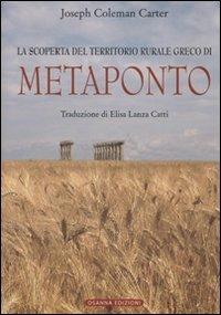 La scoperta del territorio rurale greco di Metaponto - Joseph Coleman Carter - copertina