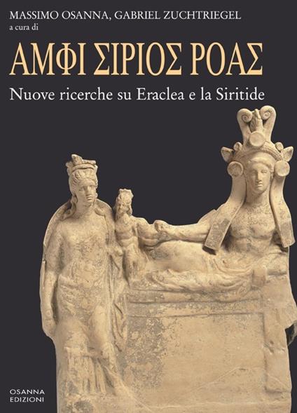 Amphi Sirios roas. Nuove ricerche su Eraclea e la Siritide - copertina