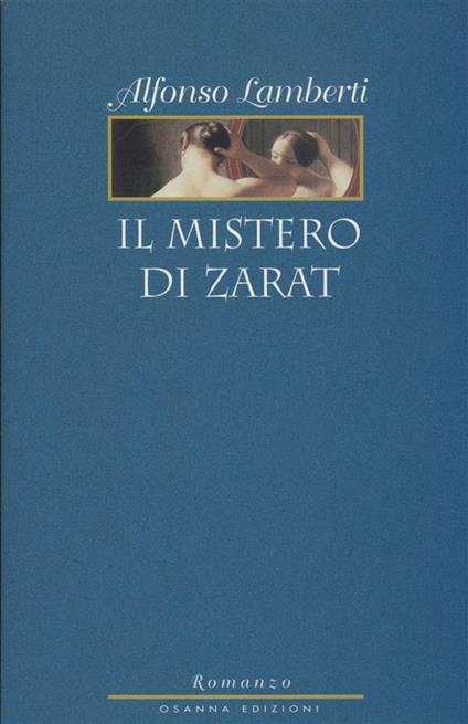 Il mistero di Zarat - Alfonso Lamberti - ebook