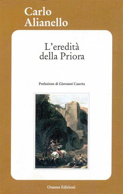 L' eredità della priora - Carlo Alianello - ebook