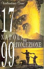 1799: Napoli. La rivoluzione