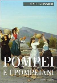 Pompei e i pompeiani - Marc Monnier - copertina