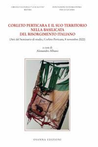Corleto Perticara e il suo territorio nella Basilicata del risorgimento italiano - copertina