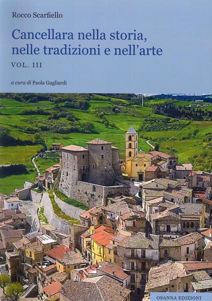 Cancellara nella storia, nelle tradizioni e nell'arte - Rocco Scarfiello - copertina