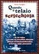 Libro Quando il telaio scricchiola Walter Careglio
