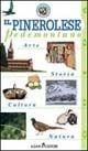 Libro Il pinerolese pedemontano. Arte, storia, cultura, natura 