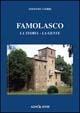 Libro Famolasco. La storia, la gente Stefano Cerri