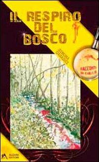 Il respiro del bosco - Simona Casadei - copertina