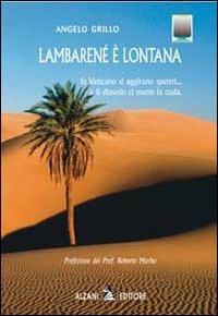 Lambaranè è lontana - Angelo Grillo - copertina