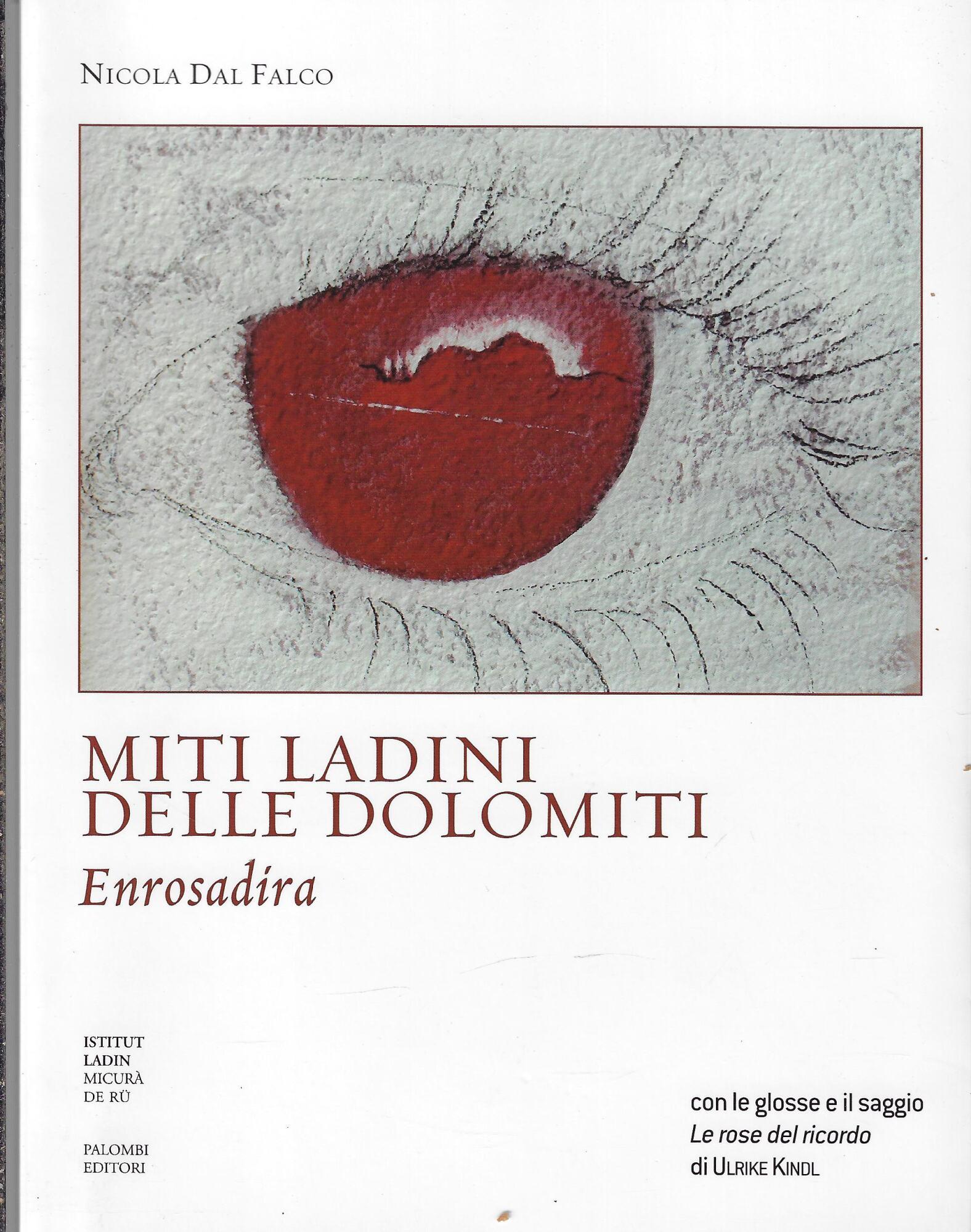 Miti ladini delle Dolomiti. Enrosadira