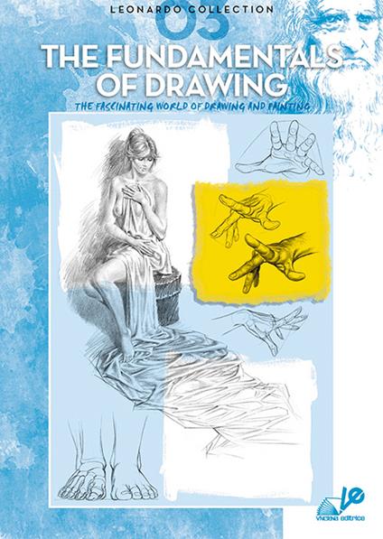 The fundamental of drawing. Ediz. illustrata. Vol. 3 - copertina