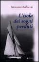 L' isola dei sogni perduti - Giovanni Bellisario - copertina