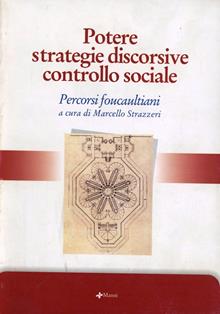 Potere, strategie discorsive, controllo sociale