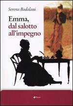 Emma, dal salotto all'impegno