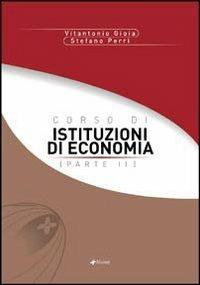 Corso di Istituzioni di economia. Vol. II