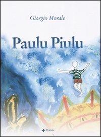 Paulu Piulu - Giorgio Morale - copertina