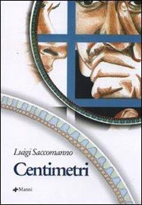 Centimetri - Luigi Saccomanno - copertina