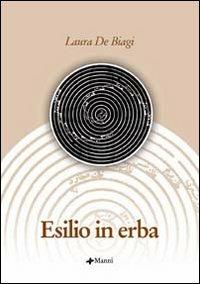 Esilio in erba - Laura De Biagi - copertina