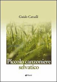Piccolo canzoniere selvatico