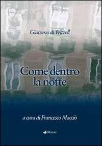 Come dentro la notte - Giacomo Di Witzell - copertina