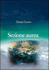 Sezione aurea - Orazio Caruso - copertina