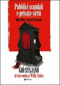 Pubblici vizi e private virtù