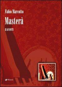 Masterà - Fabio Marcotto - copertina