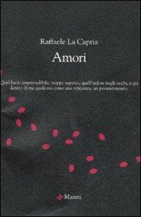 Amori - Raffaele La Capria - copertina