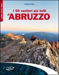 I 50 sentieri più belli d'Abruzzo - Stefano Ardito - copertina
